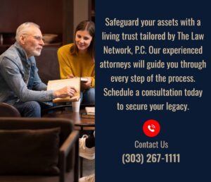 Living Trusts Attorney Aurora, CO